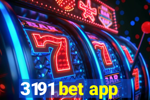 3191 bet app